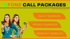 Ufone Call Packages Daily, Weekly, Monthly